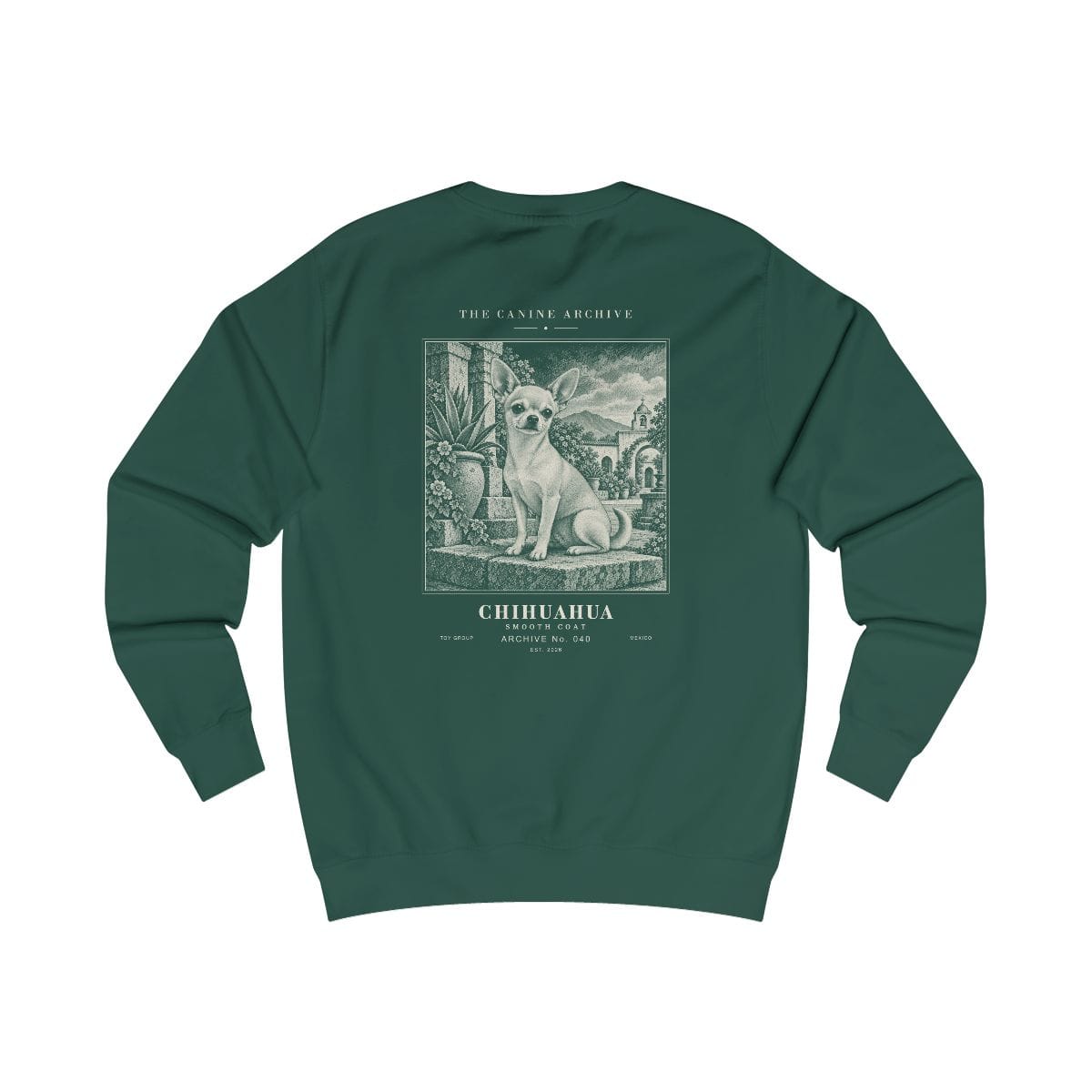 Chihuahua Smooth Coat Sweatshirt in Bottle Green